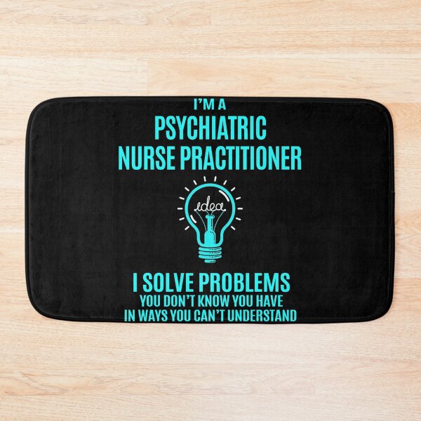 Item preview, Psychiatric Nurse Practitioner designed and sold by hzibfldecjq42.