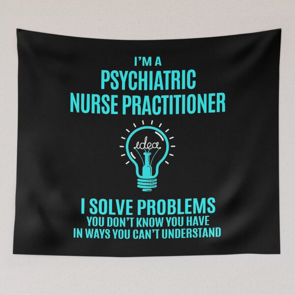 Item preview, Psychiatric Nurse Practitioner designed and sold by hzibfldecjq42.