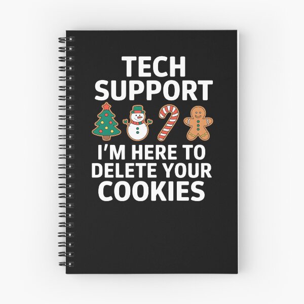 Item preview, Tech Support I’m Here to Delete Your Cookies designed and sold by stephenflashart.