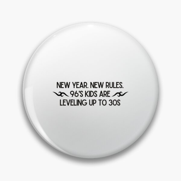 Item preview, New Year New Rules 96’s Kids Leveling Up to 30s – Funny 1996 Birthday Quote Design designed and sold by luckyhue.