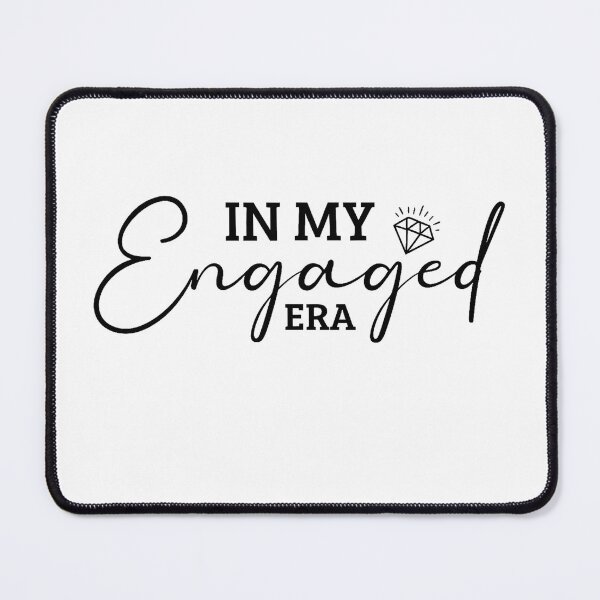 Item preview, In My Engaged Era designed and sold by stephenflashart.
