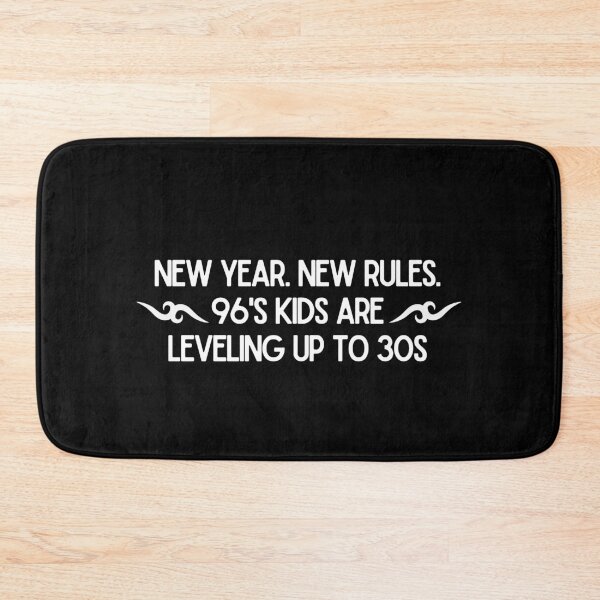 Item preview, New Year New Rules 96's Kids Leveling Up to 30s – Funny 1996 Birthday Quote Design designed and sold by luckyhue.