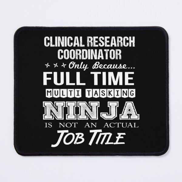 Item preview, Clinical Research Coordinator designed and sold by Streanin.