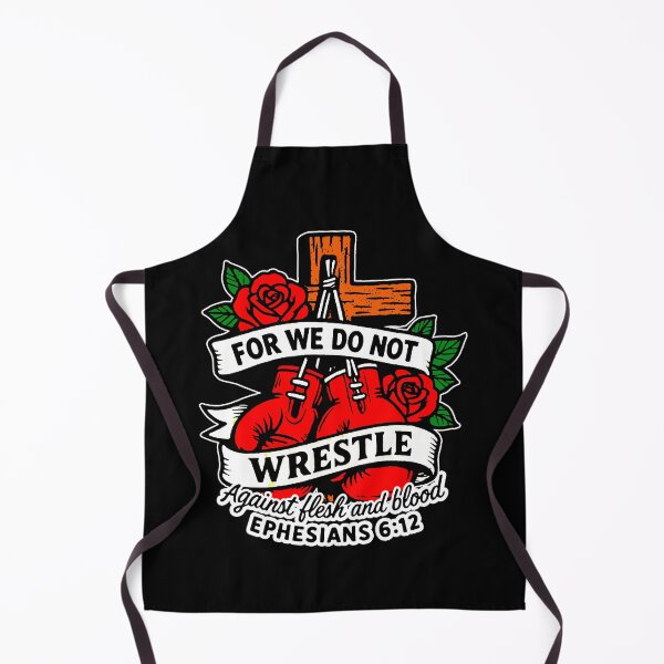 Item preview, Ephesians 6:12 For We Do Not Wrestle Against Flesh And Blood designed and sold by plushism.