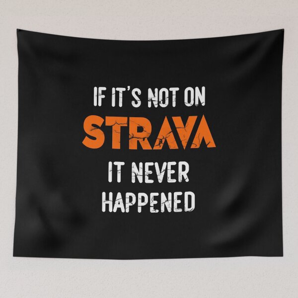 Item preview, If It's Not On STRAVA It Never Happened Gift for Cyclists & Runners | Funny Bike & Running Humor Gift, KOM QOM Legend | GPS Tracker designed and sold by BMLprint ⭐⭐⭐⭐⭐.