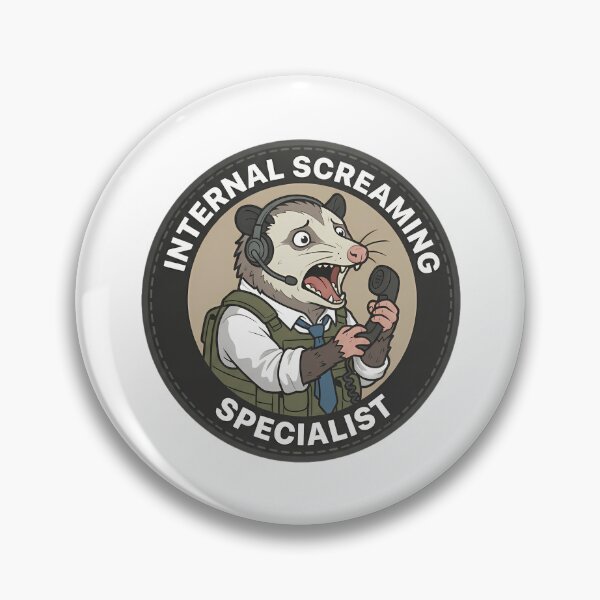 Item preview, Funny Internal Screaming Specialist Opossum - Customer Service Badge designed and sold by Mason-Pride.