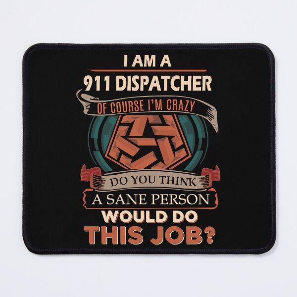 Item preview, 911 Dispatcher designed and sold by ginawilliams39.