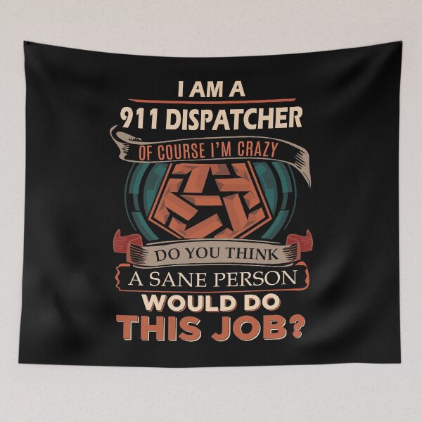 Item preview, 911 Dispatcher designed and sold by ginawilliams39.
