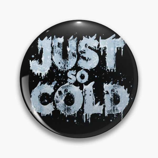 Item preview, Just So Cold designed and sold by RED-MOUSE.
