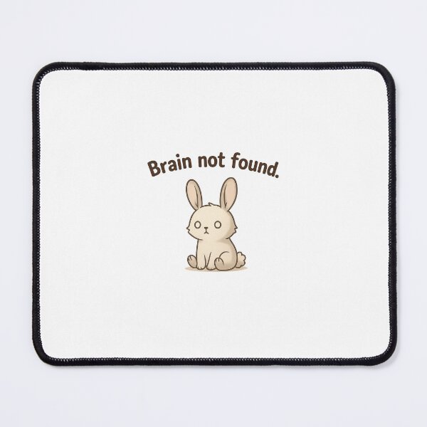 Item preview, Brain Not Found Funny Bunny designed and sold by TheSimpleTee007.