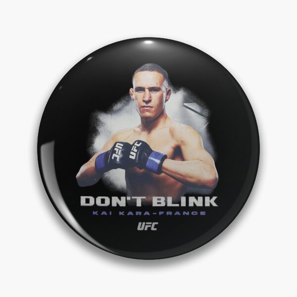 Item preview, Kai Kara-France "Don't Blink" UFC designed and sold by JeyVel.
