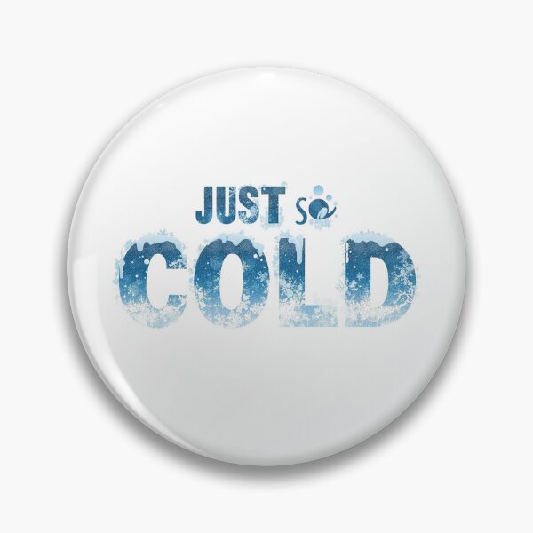 Item preview, Just Cold designed and sold by RED-MOUSE.