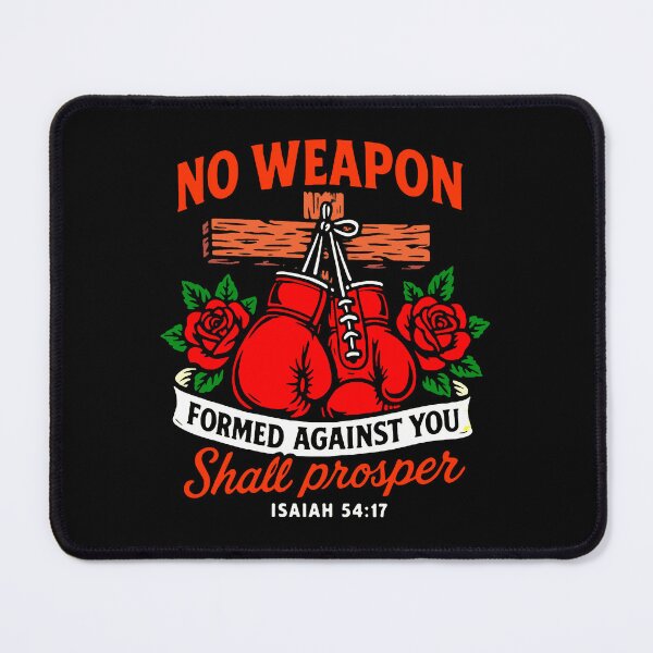 Item preview, Isaiah 54:17 No Weapon Formed Against You Shall Prosper designed and sold by plushism.