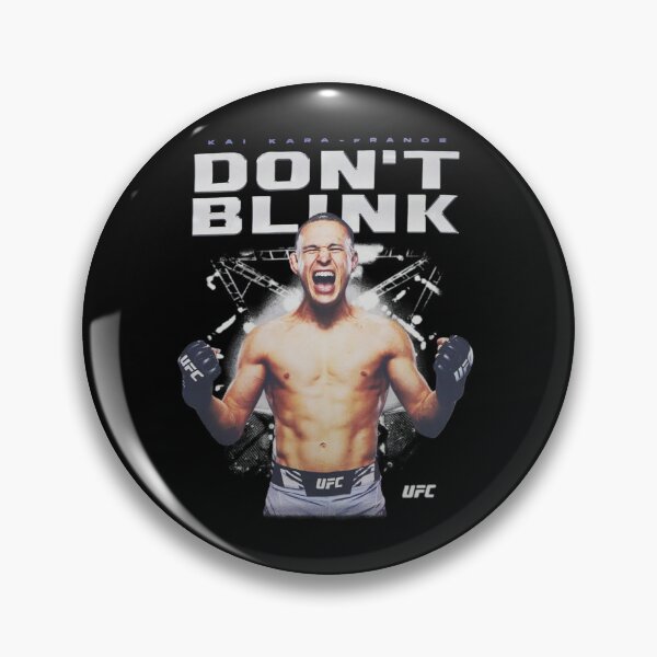Artikelvorschau, Kai Kara-France „Nicht blinzeln“ UFC entworfen und verkauft von JeyVel.