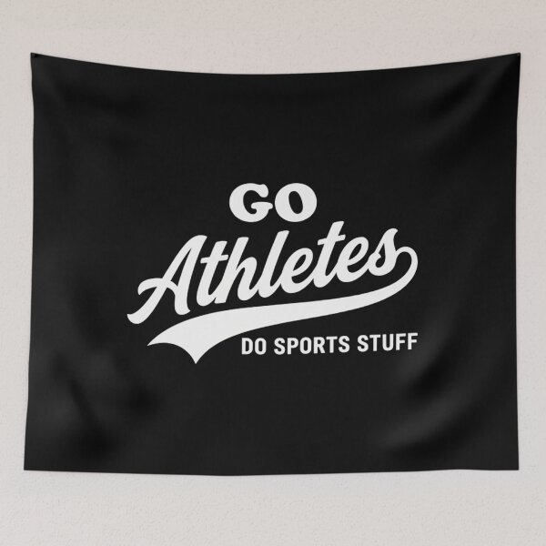 Item preview, Funny Go Athletes Do Sports Stuff - Ironic Sports Fan Parody designed and sold by Mason-Pride.