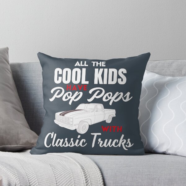 Item preview, All The Cool Kids Have Pop Pops With Classic Trucks | 1982 C-10 Square Body White Text designed and sold by Searching ideas.