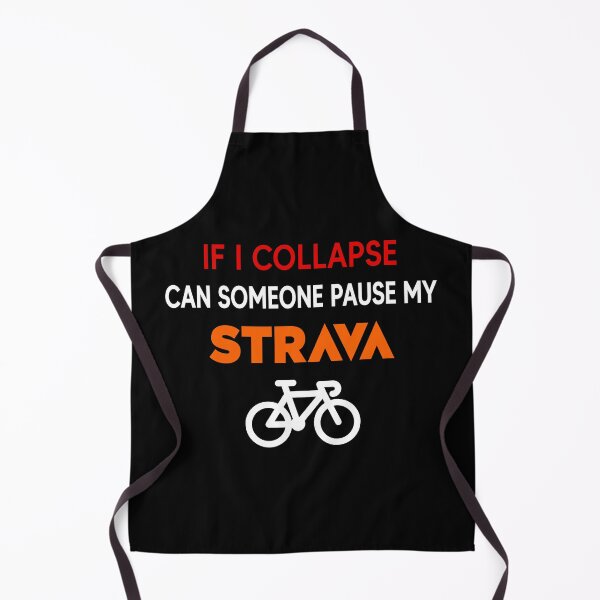 Item preview, If I Collapse Can Someone Pause My Strava - Funny Cycling & Running Quote | Strava Athlete Humor Gifts for Cyclists, Runners & Fitness Fans designed and sold by BMLprint ⭐⭐⭐⭐⭐.