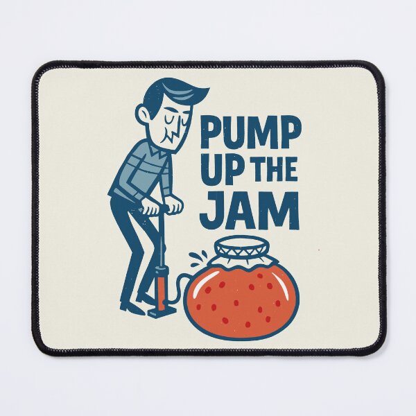Item preview, Pump Up The Jam designed and sold by letitrip.