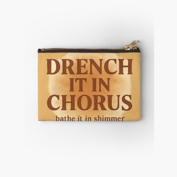 Item preview, DRENCH IT IN CHORUS designed and sold by peaknerd.