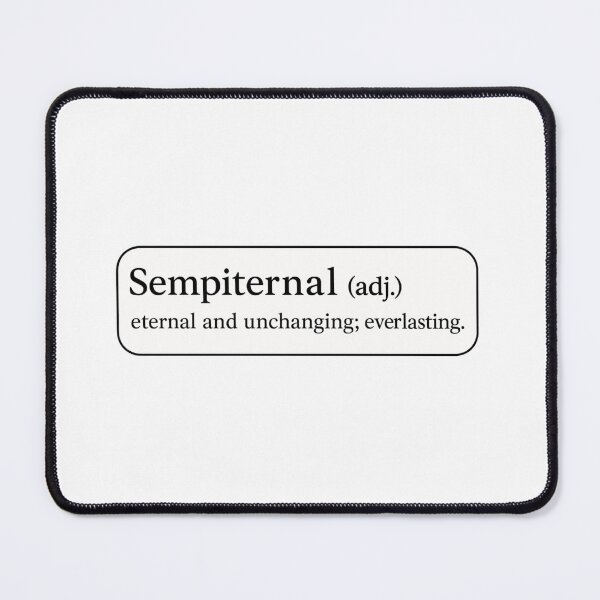 Item preview, Sempiternal meaning II designed and sold by ouatisworld.