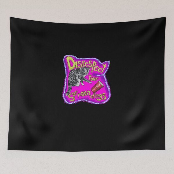 Item preview, Disrespect Your Surroundings designed and sold by HerrProf3.