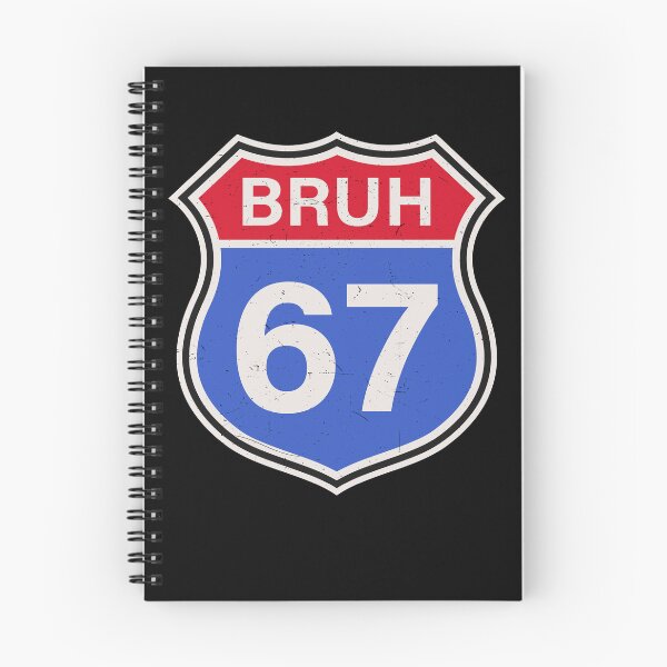 Item preview, Bruh 67 Route Sign Six Seven Meme Highway Shield designed and sold by pansak.