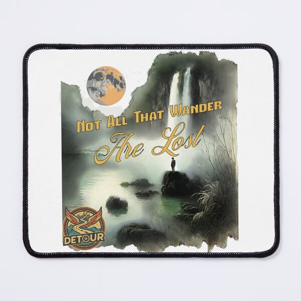 Item preview, travel and adventure design. Not all the wander are lost. designed and sold by Wicked Wolf Poker.