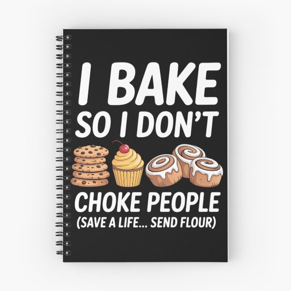 Item preview, I Bake So I Don't Choke People - Funny Baker Pastry Baking designed and sold by CruelShadesSt.