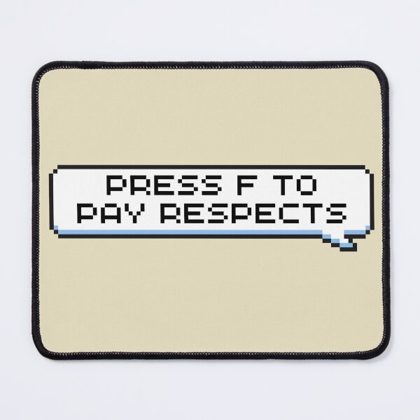 Item preview, Press F to Pay Respects Sticker designed and sold by Potato Quality Prints.