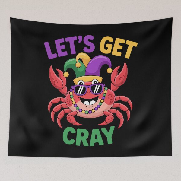 Item preview, Let's Get Cray Mardi Gras Funny Crawfish Boil designed and sold by CruelShadesSt.