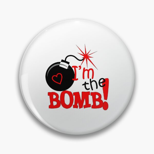 Item preview, I'm The Bomb designed and sold by Persnicketee.