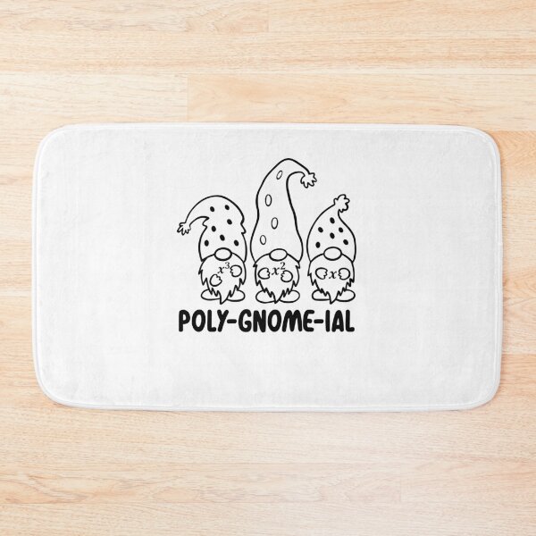 Item preview, Funny Nerdy Poly-Gnome-ial Polynomial Algebra Math Teacher Black Text designed and sold by MathWare MathClips.