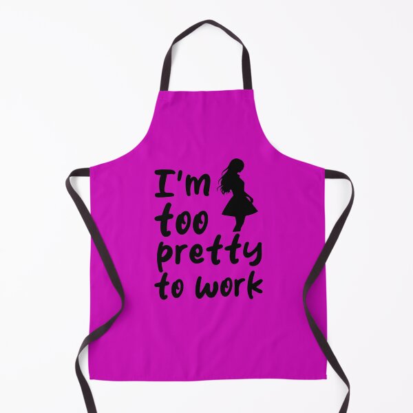 Item preview, I'm Too Pretty To Work. Funny Sarcastic. Sarcastic Quote. Funny Feminine Quote. designed and sold by DesignHouse07.