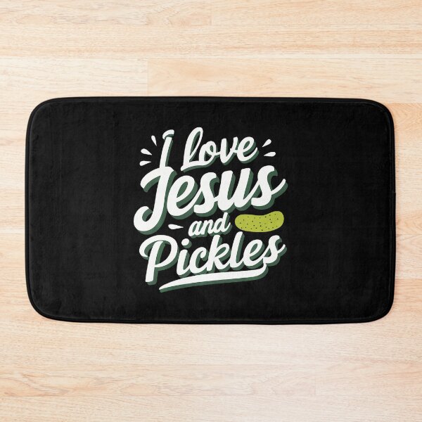 Item preview, I Love Jesus And Pickles designed and sold by TommieJune.