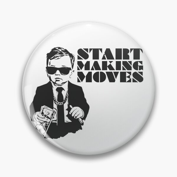 Item preview, Start Making Moves Business Baby designed and sold by UNK-Fatigues.