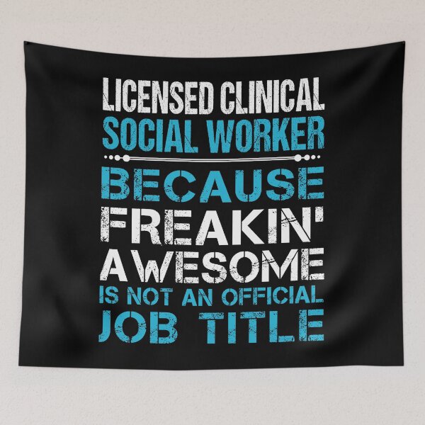 Item preview, Licensed Clinical Social Worker designed and sold by GaliguineChines.