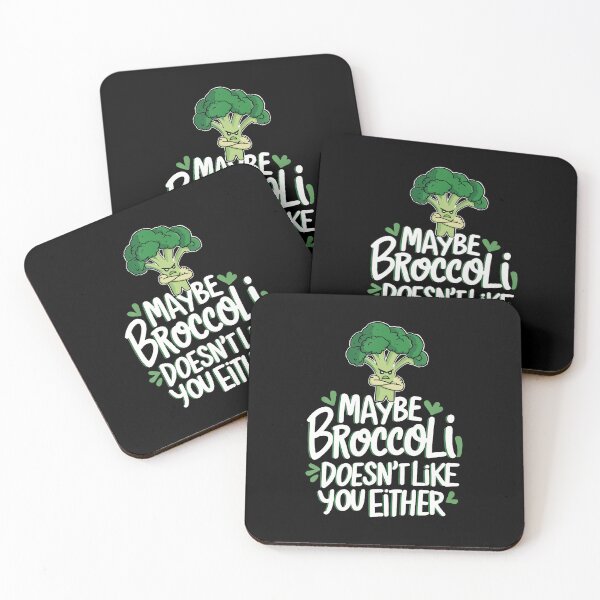 Item preview, Maybe Broccoli Doesn't Like You Either designed and sold by RuthSheila.