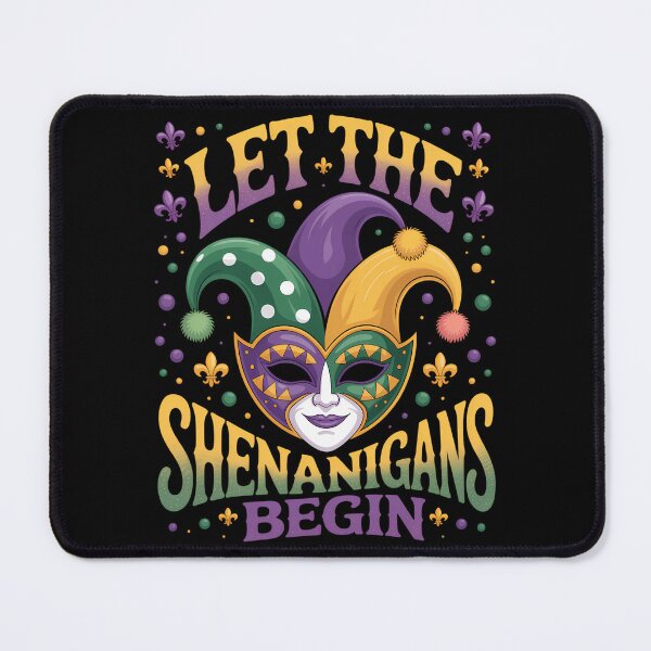 Item preview, Let The Shenanigans Begin New Orleans Mardi Gras designed and sold by AsteriskDatBArt.