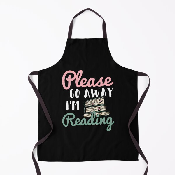 Item preview, Please Go Away Im Reading Book Lover Bookworm Bibliophilia designed and sold by BrandyMegan.