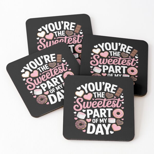 Item preview, You're The Sweetest party of the day Valentine Day designed and sold by Moxizz.