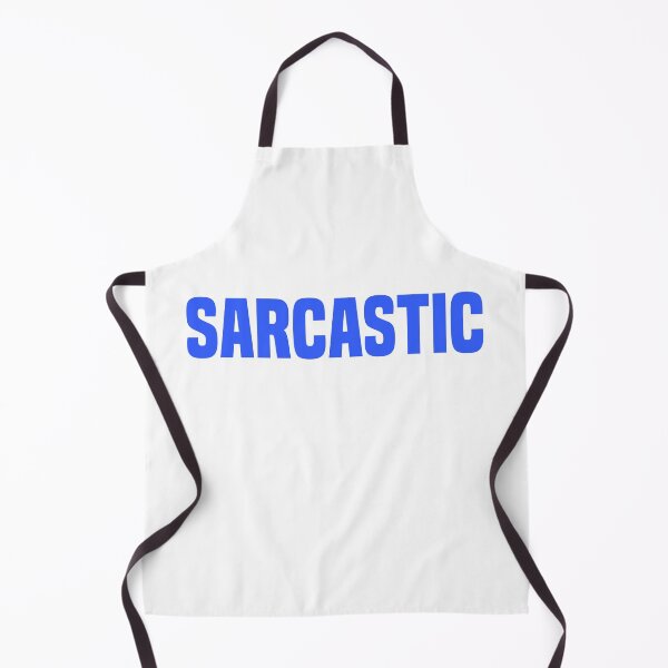 Item preview, Sarcastic, Blue designed and sold by Memes N Lore .