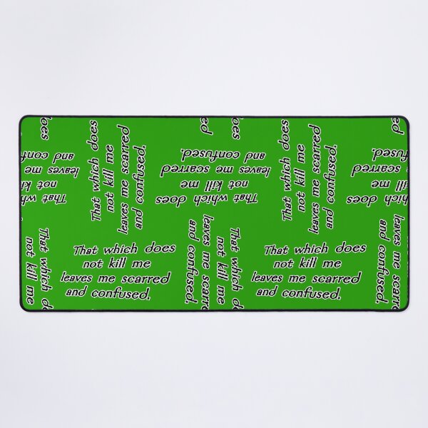 Item preview, That which does not kill me, green designed and sold by mntimg.