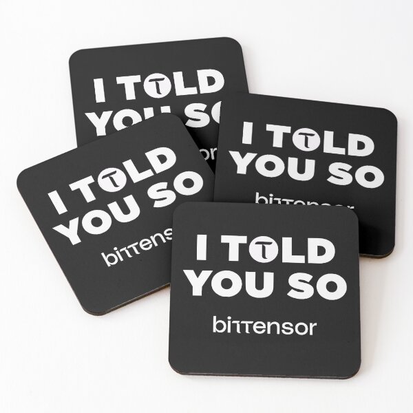 Item preview, I Told You So Bittensor designed and sold by Bittensor.
