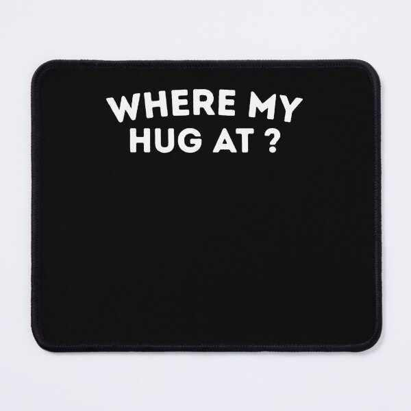 Item preview, Where My Hug At Love Valentine Cute Heart designed and sold by EarlineRenee.