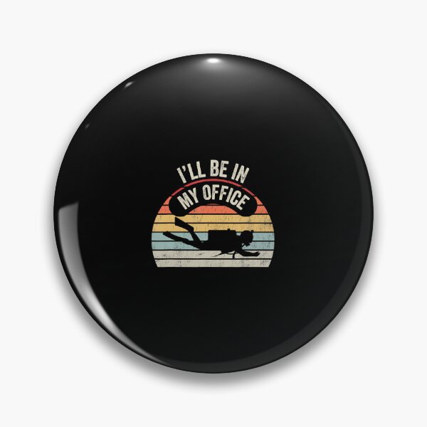 Item preview, I'Ll Be In My Office Scuba Diving Adventure designed and sold by EileenDeana.