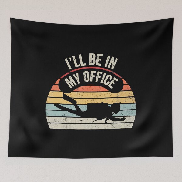 Item preview, I'Ll Be In My Office Scuba Diving Adventure designed and sold by EileenDeana.