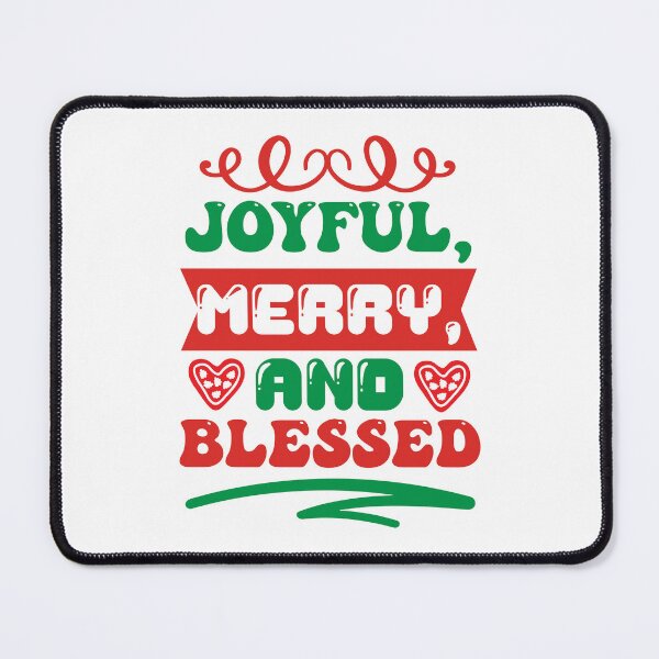 Item preview, Joyful, Merry, and Blessed - Festive Christian Christmas Slogan designed and sold by FuzionRaptor.