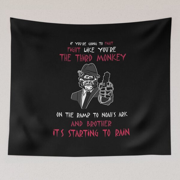 Item preview, If You're Going To Fight Fight Like You're The Third Monkey On The Ramp To Noah's Ark And Brother It's Starting To Rain designed and sold by TeeTimeGuys.