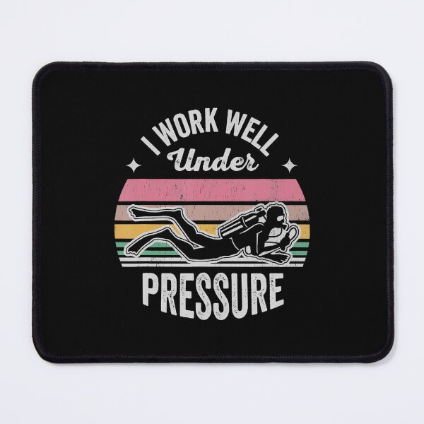 Item preview, I Work Well Under Pressure Scuba Diving designed and sold by AndreaBonnie.