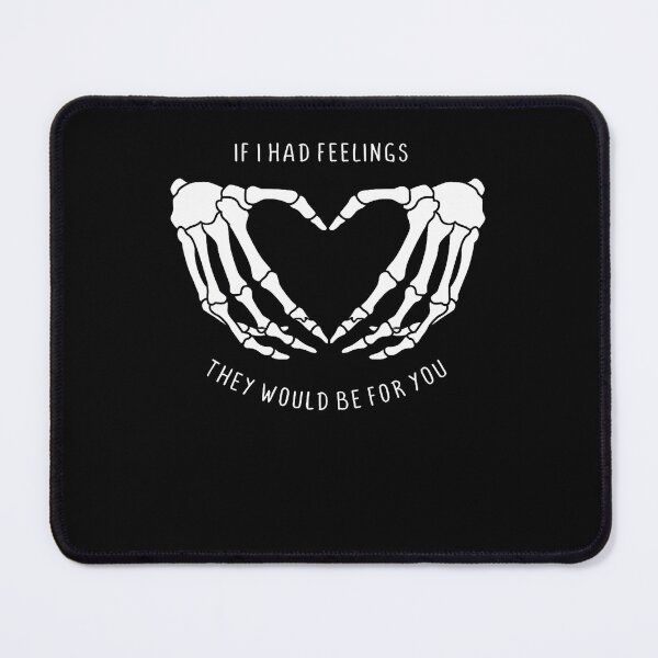 Item preview, If I Had Feelings They Would Be For You Skeleton Heart Hands designed and sold by EarlineRenee.